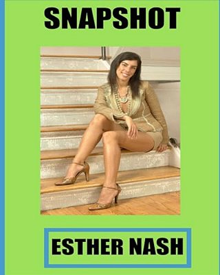 Snap Shot Esther Nash-..