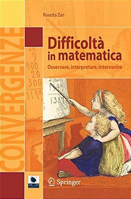 Difficoltà In Matematica: Osservare, Interpretare, Intervenire-..