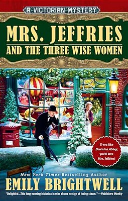Mrs. Jeffries And The Three Wise Women-..