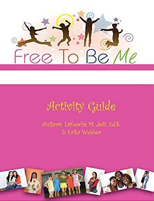Free To Be Me Activity Guide-..