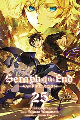 Seraph Of The End, Vol. 25-..