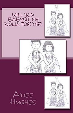 Will You Babysit My Dolly For Me?-..