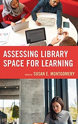 Assessing Library Space For Learning-..