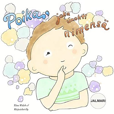 Poika, Joka Unohti Nimensä Jalmari-..
