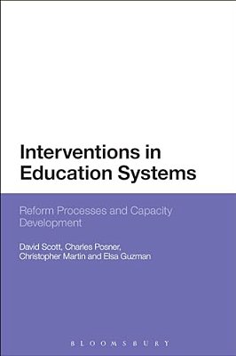 Interventions In Education Systems: Reform And Development-..