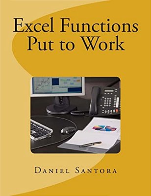 Excel Functions Put To Work-..
