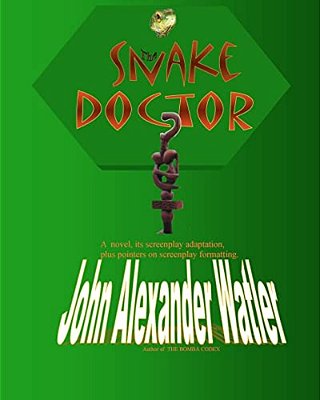 The Snake Doctor: Drama On Chireno Beach-..