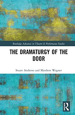 The Dramaturgy Of The Door-..