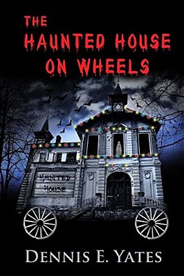 The Haunted House On Wheels-..