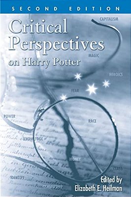 Critical Perspectives On Harry Potter-..