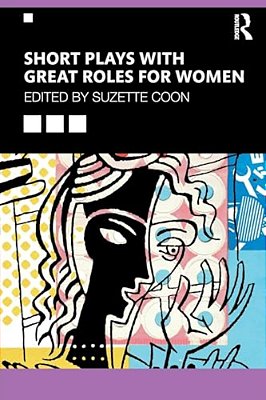 Short Plays With Great Roles For Women-..