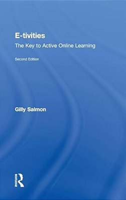E-Tivities: The Key To Active Online Learning-..