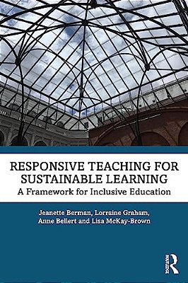 Responsive Teaching For Sustainable Learning: A Framework For Inclusive Education-..
