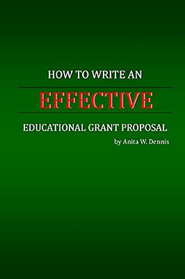 How To Write An Effective Educational Grant Proposal-..