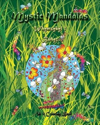 Mystic Mandalas - Whymzykyl: Buhgz-..