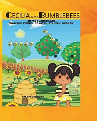 Cecilia And The Bumblebees: English, French, Spanish, Italian, German-..
