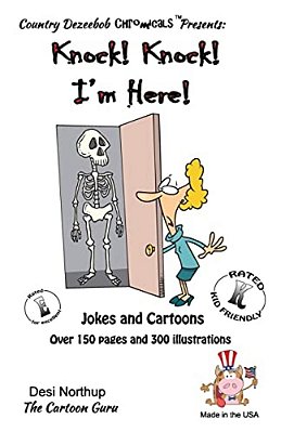 Knock! Knock! -- I'm Here -- Jokes And Cartoons: In Black + White-..