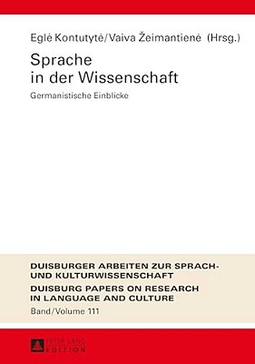 Sprache In Der Wissenschaft: Germanistische Einblicke-..
