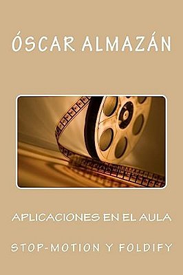 Aplicaciones En El Aula Stop-Motion Y Foldify-..