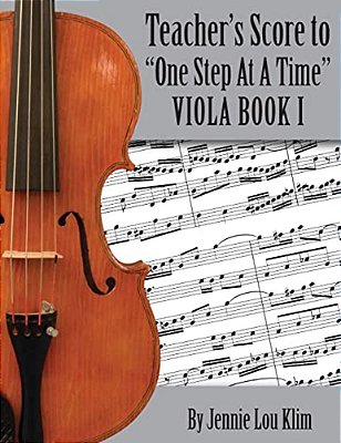 One Step At A Time: The Teacher's Score, Viola I-..