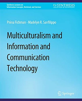 Multiculturalism And Information And Communication Technology-..
