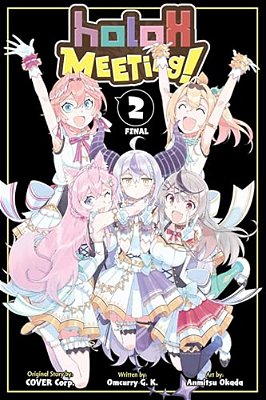 Holox Meeting!, Vol. 2: Volume 2-..