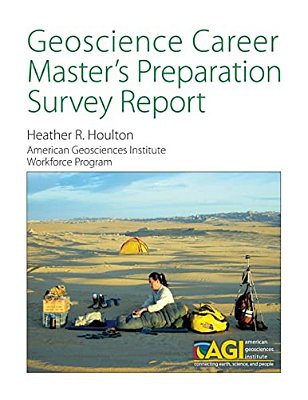 Geoscience Career Master's Preparation Survey Report-..