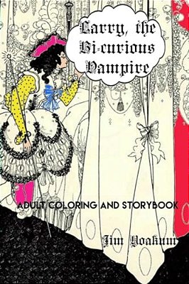 Larry, The Bi-Curious Vampire-..
