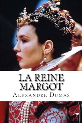 La Reine Margot-..