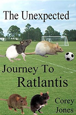 The Unexpected Journey To Ratlantis (B/W)-..