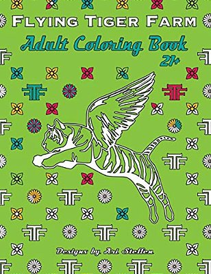 Flying Tiger Farm Adult Coloring Book-..