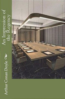 An Impression Of The Regency-..