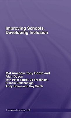 Improving Schools, Developing Inclusion-..
