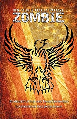 How To Be A Totally Awesome Zombie-..