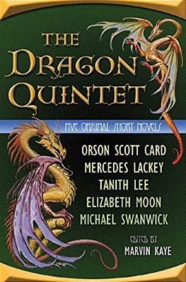 The Dragon Quintet: Five Original Short Novels-..