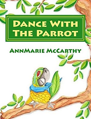 Dance With The Parrot-..