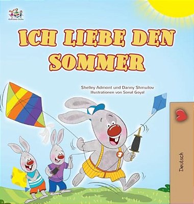 I Love Summer (German Children's Book)-..