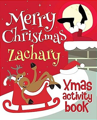 Merry Christmas Zachary - Xmas Activity Book: (Personalized Children's Activity Book)-..