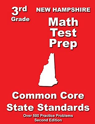New Hampshire 3RD Grade Math Test Prep: Common Core State Standards-..
