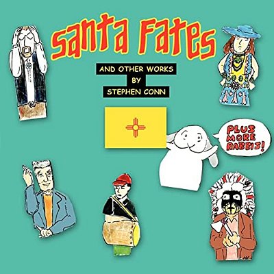 Santa Fates: And Other Works-..