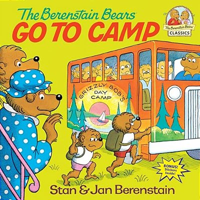 The Berenstain Bears Go To Camp-..