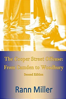 The Cooper Street Offense: From Camden To Woodbury-..