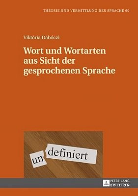 Wort Und Wortarten Aus Sicht Der Gesprochenen Sprache-..
