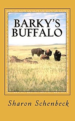 Barky's Buffalo: #4 - The Trip Out West-..