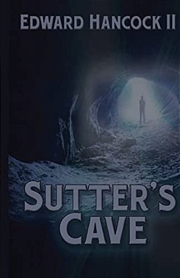 Sutter's Cave-..