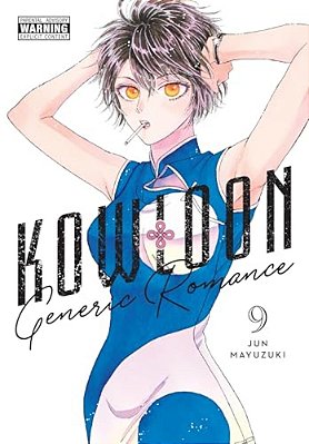 Kowloon Generic Romance, Vol. 9-..
