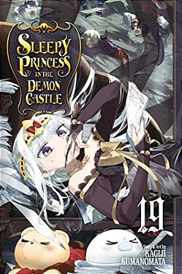 Sleepy Princess In The Demon Castle, Vol. 19-..
