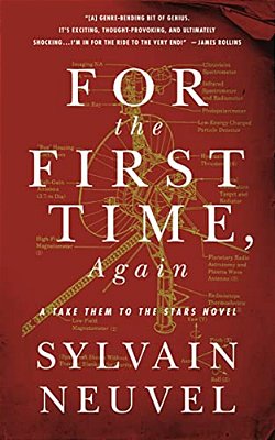 For The First Time, Again: A Take Them To The Stars Novel-..