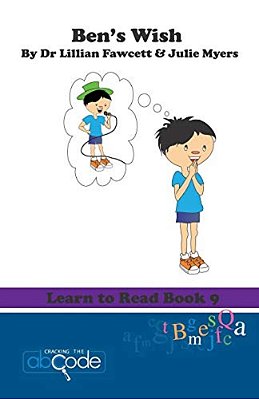 Ben's Wish: Learn To Read Book 9-..
