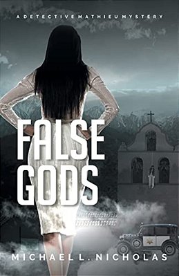 False Gods: A Detective Mathieu Mystery-..